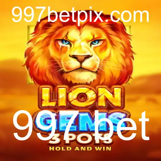 Explorando o Universo de LionGems3pots e a Estratégia 997 Bet